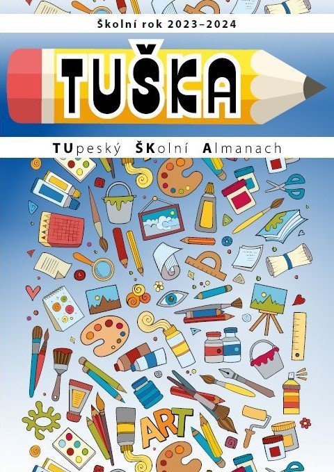 TUŠKA a TAHÁK 2024